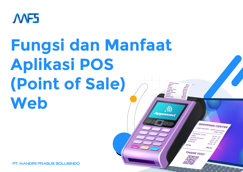 Fungsi dan Manfaat Aplikasi POS (Point of Sale) Web