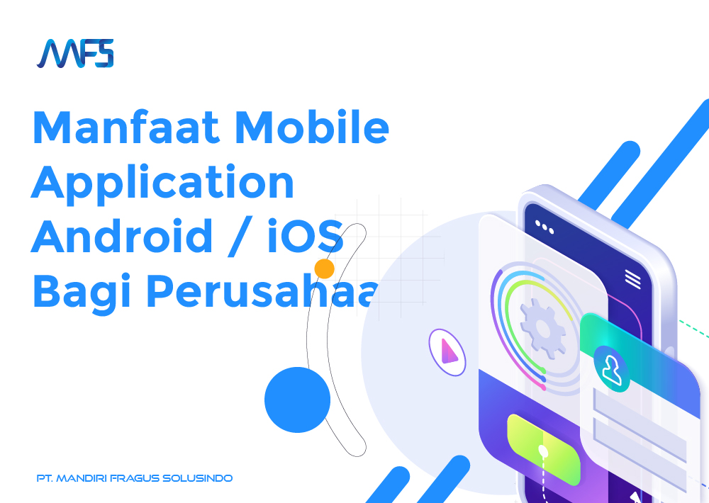 Manfaat mobile application android / ios bagi perusahaan